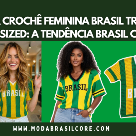 Blusa Crochê Feminina Brasil Tricot Oversized tendencia brasilcore
