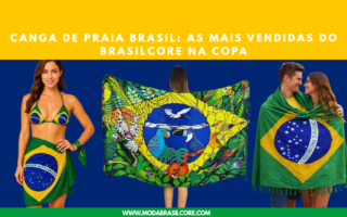 Canga de praia do brasil as mais vendidas do Brasilcore na copa