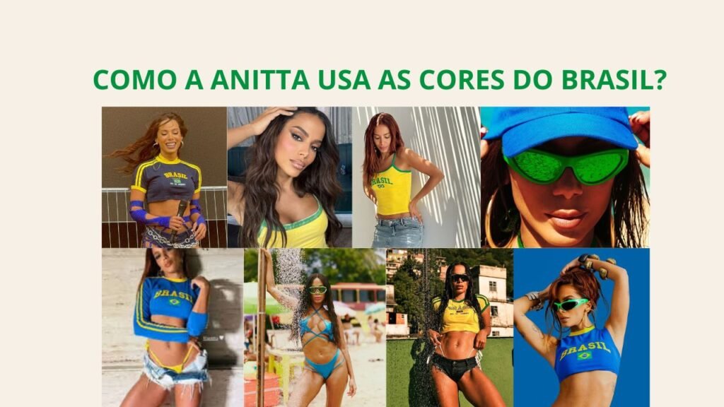 quadro de images da cantora anitta usando as roupas do brasil, Como Montar Seu Look Inspirado na Anitta em 3 Passos